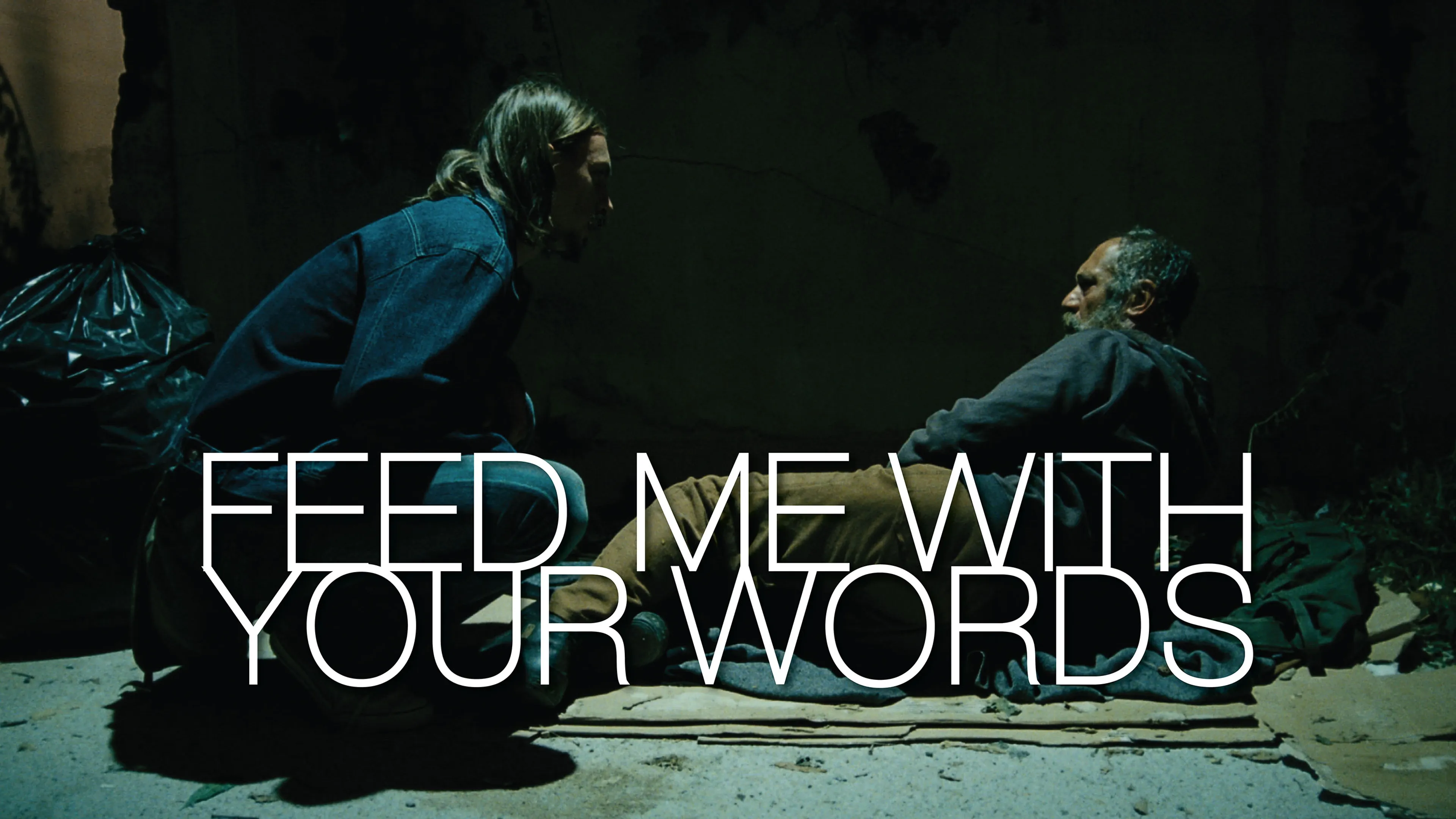 Feed Me With Your Words poster